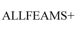 ALLFEAMS+