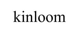 KINLOOM