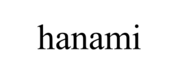 HANAMI