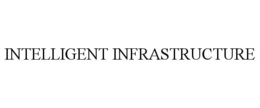 INTELLIGENT INFRASTRUCTURE