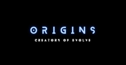 ORIGINS CREATORS OF EVOLVE