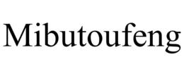 MIBUTOUFENG
