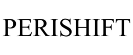 PERISHIFT