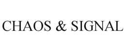 CHAOS & SIGNAL