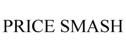 PRICE SMASH