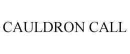 CAULDRON CALL