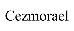 CEZMORAEL