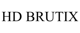 HD BRUTIX